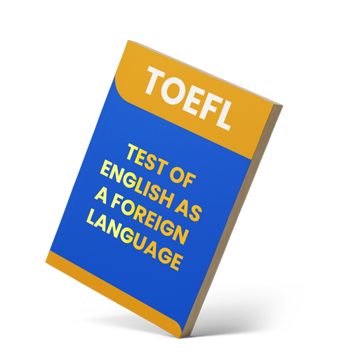 TOEFL Test Of English as a Foreign Language